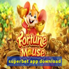 superbet app download